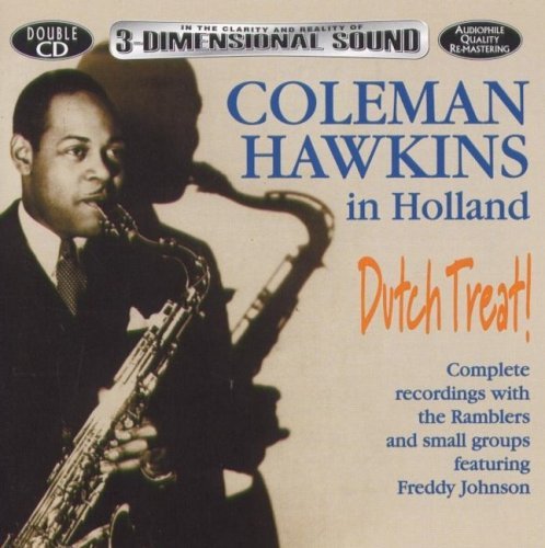 Coleman Hawkins/In Holland: Dutch Treat!@Import-Gbr